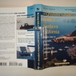 THE Cruising Guide to Central AND Southern California